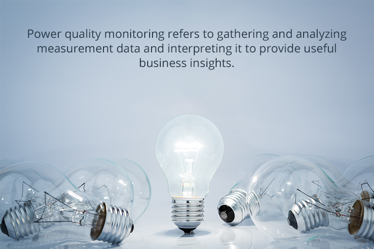 Power Quality Monitoring: Get Control over Energy Distribution