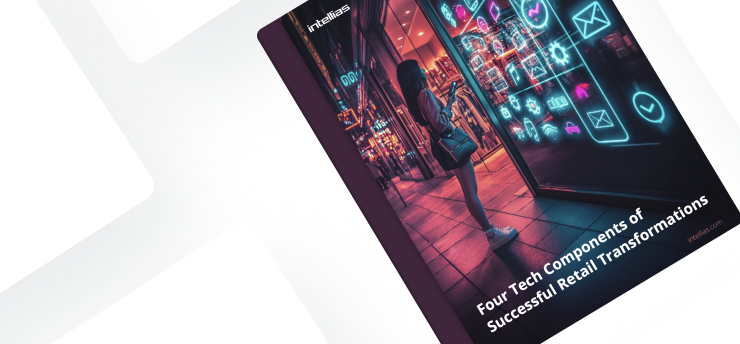 Four Must-Have Components of Digital Transformations for Retailers